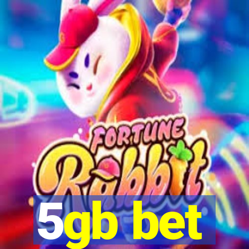 5gb bet